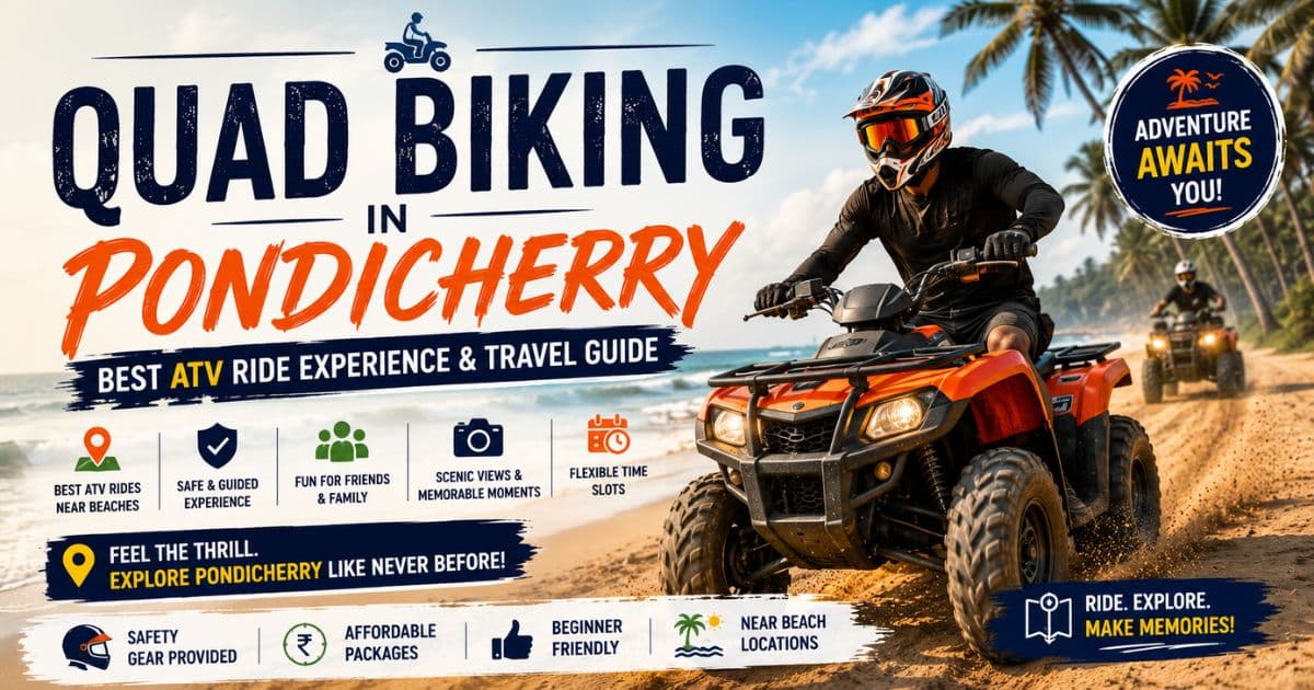Quad Biking in Pondicherry